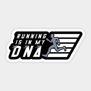 Running Is In My Dna Sticker